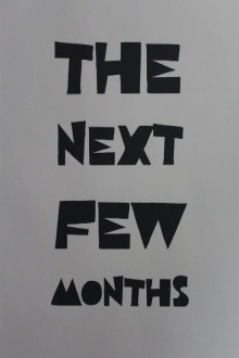 The Next Few Months Trailer