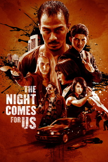 The Night Comes For Us Trailer