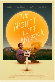 The Night I Left America Trailer