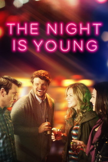 The Night Is Young Trailer