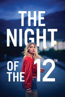 The Night of the 12th Trailer