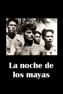 The Night of the Mayans Trailer
