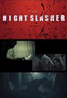 The Night Slasher Trailer