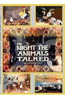 The Night the Animals Talked Trailer