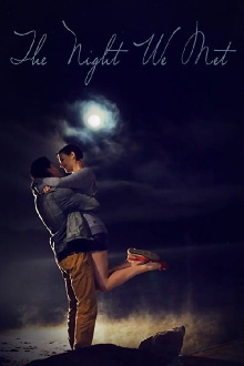 The Night We Met Trailer