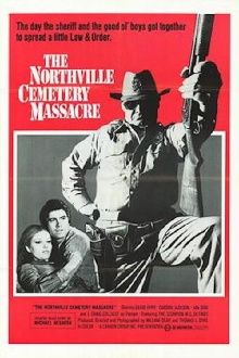 The Northville Cemetery Massacre Trailer