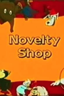 The Novelty Shop Trailer