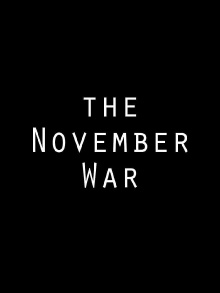 The November War Trailer