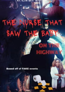 The Nurse That Saw the Baby on the Highway Trailer