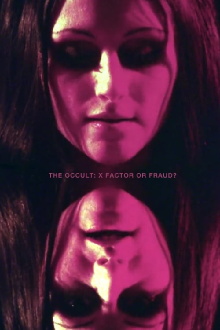 The Occult: X Factor or Fraud? Trailer