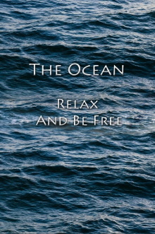 The Ocean - Relax And Be Free Trailer