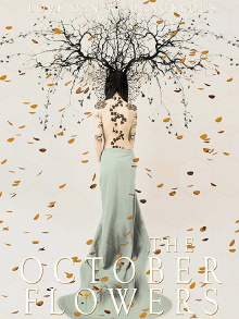 The October Flowers Trailer