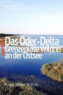 The Oder-Delta - A Wilderness without Borders Trailer
