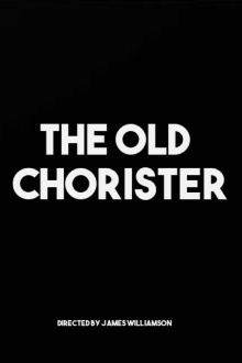 The Old Chorister Trailer