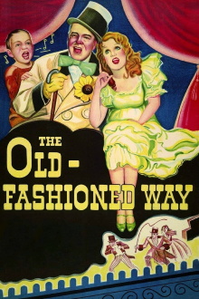 The Old-Fashioned Way Trailer