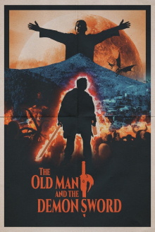 The Old Man and the Demon Sword Trailer