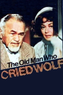 The Old Man Who Cried Wolf Trailer