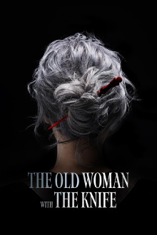 The Old Woman with the Knife Trailer