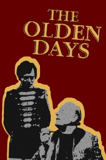The Olden Days Trailer