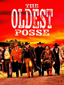 The Oldest Posse Trailer