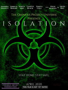 The Ominous Project Universe Presents: ISOLATION Trailer