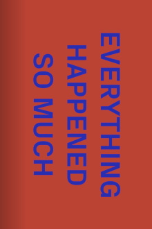 The One Minutes: Everything Happened So Much Trailer