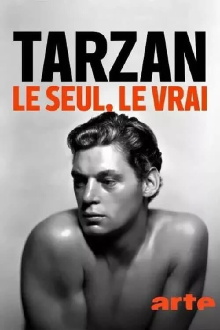 The One, the Only, the Real Tarzan Trailer