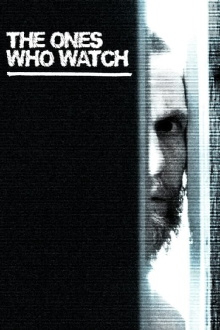 The Ones Who Watch Trailer