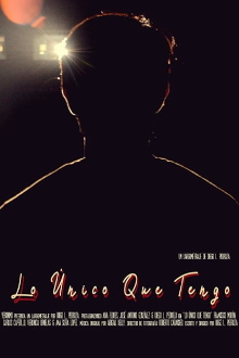 The Only Thing I Got Trailer