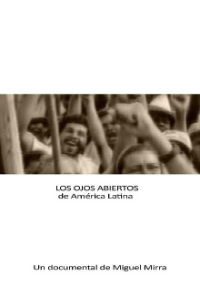 The open eyes of Latin America Trailer