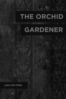 The Orchid Gardener Trailer