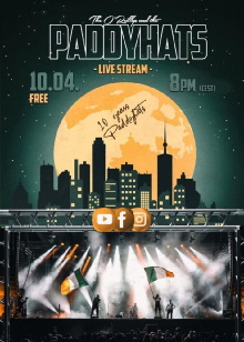 The O'Reillys and the Paddyhats - 10 Year Livestream 2021 Trailer