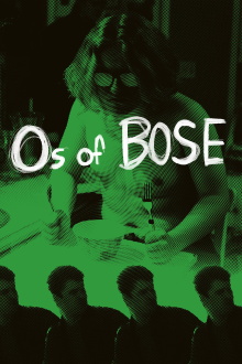 The Os of Bose Trailer