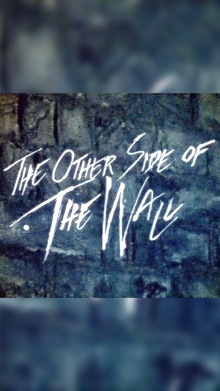 The Other Side of the Wall Trailer
