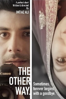 The Other Way Trailer