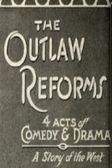 The Outlaw Reforms Trailer