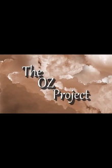 The Oz Project Trailer