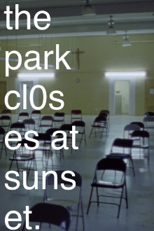 The Park Closes at Sunset. Trailer