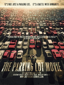 The Parking Lot Movie Trailer