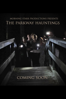 The Parkway Hauntings Trailer