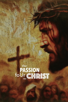 The Passion foUr the Christ Trailer