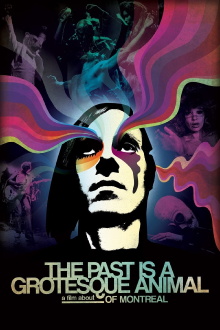 The Past Is a Grotesque Animal Trailer