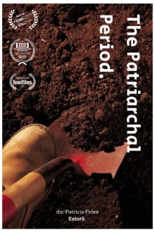 The Patriarchal Period Trailer