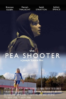 The Pea Shooter Trailer