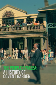 The People's Piazza: A History of Covent Garden Trailer
