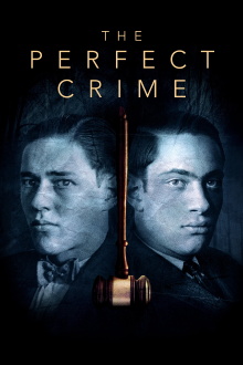 The Perfect Crime: Leopold & Loeb Trailer