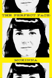 The Perfect Face: McKinna Version Trailer