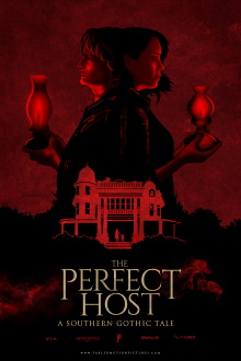 The Perfect Host: A Southern Gothic Tale Trailer