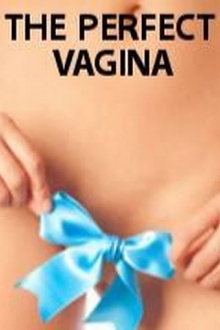 The Perfect Vagina Trailer