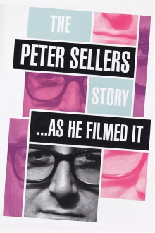 The Peter Sellers Story - As He Filmed It Trailer